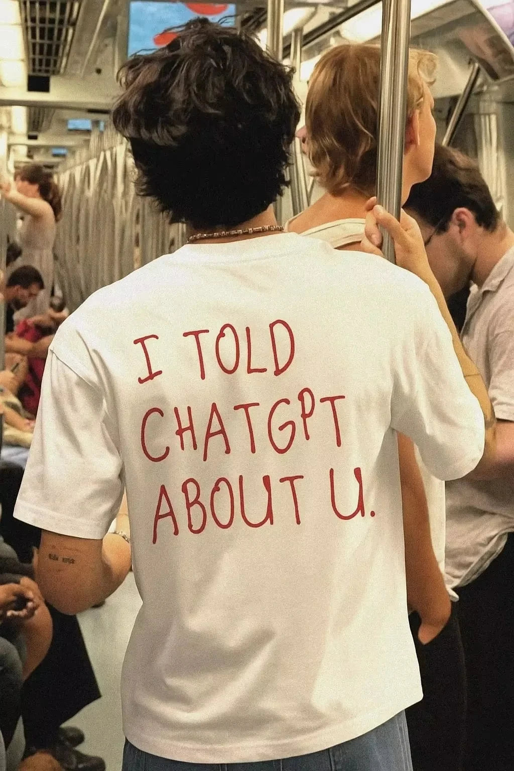 Funny AI Meme I Told ChatGPT about You Graphic Print T-Shirt Men Women Loose Casual Top Oversized Fashion Cotton Summer New Tee